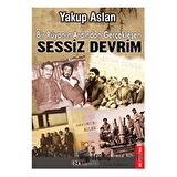 Bir Rüyanın Ardından Gerçekleşen Sessiz Devrim