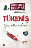 Tükeniş / Anna Katharine Green