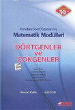 Matematik Modülleri - Dörtgenler ve Çokgenler / Nevzat Asma