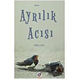 Ayrılık Acısı