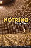 Nötrino / Frank Close