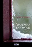 Pencerede Kar Vardı