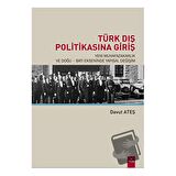 Türk Dış Politikasına Giriş