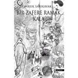 Bir Zafere Ramak Kala - Faruk Sarıkavak - Koyu Kitap Yayınları