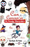 Can ile Cancan’ın Pek Acayip Maceraları