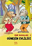 Güneşin Evliliği - Ezop Masalları - 2