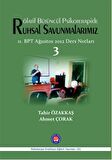 Rölatif Bütüncül Psikoterapide Ruhsal Savunmalarımız
