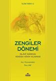 İslam Tarihi-12 Zengiler Dönemi