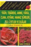 Yasin Tebareke Amme Vakıa Yedi Ayetler ve Dualar
