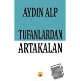 Tufanlardan Artakalan