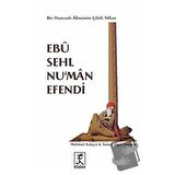 Ebu Sehl Nu'man Efendi