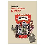 İttihat Terakki ve Kürtler