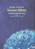 Siyaset Bilimi & Karşılaştırmalı Bir Giriş / Rod Hague