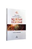 Tecvid Uygulamalı Kur'an Eğitimi