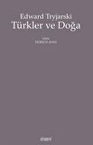Türkler ve Doğa / Edward Tryjarski