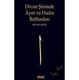 Divan Şiirinde Ayet ve Hadis İktibasları