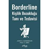 Borderline Kişilik Bozukluğu Tanı ve Tedavisi