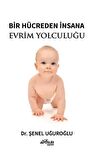 Bir Hücreden İnsana Evrim Yolculuğu