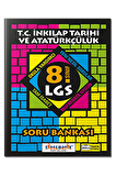8. Sınıf LGS T.C. İnkılap Tarihi ve Atatürkçülük Soru Bankası