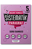 5. Sınıf Beceri Temelli Sistematik Paragraf Soru Bankası