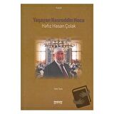 Yaşayan Nasreddin Hoca: Hafız Hasan Çolak