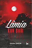 Lamia Kan Bağı