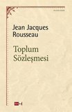 Toplum Sözleşmesi / Jean Jacques Rousseau