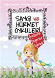 Saygı ve Hürmet Öyküleri