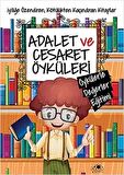 Adalet ve Cesaret Öyküleri