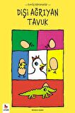 Komik Kahramanlar Serisi : Dişi Ağrıyan Tavuk