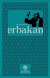 Doğumunun 90. yılında Erbakan