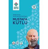 Hikayemizin Yarım Asırlık Yerli Sesi Mustafa Kutlu