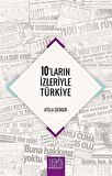 10'ların İzleriyle Türkiye