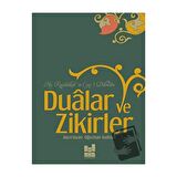 Hz. Rasulüllah'ın Dilinden Dualar ve Zikirler