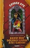 Çeyrek Efe - 1 Kayıp Ruh Dolunay Kapısı Ateş Girdabı
