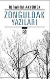 Zonguldak Yazıları / İbrahim Akyürek