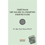 Tabii İmam Ebu Kılabe El-Cermi'nin Fıkhi Reyleri