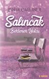 Salıncak - Beklenen Yolcu