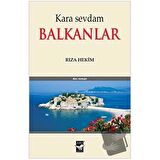 Kara Sevdam - Balkanlar