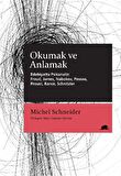 Okumak ve Anlamak