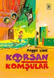 Korsan Komşular 1