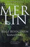 Bilge Büyücünün Kanatları - Merlin