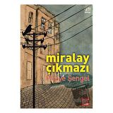Miralay Çıkmazı