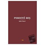 Perdeye Reş