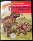 Zeynep ve Can’ın Dinozor Maceraları: Tyrannosaurus ve Arkadaşları