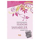 Büyük İslam Kadınları ve Hanım Sahabeler