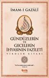 Günlerin ve Gecelerin İhyasının Fazileti