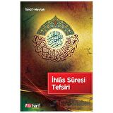 İhlas Suresi Tefsiri