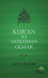 Kur'an İle Müslüman Olmak