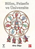 Bilim Felsefe ve Üniversite